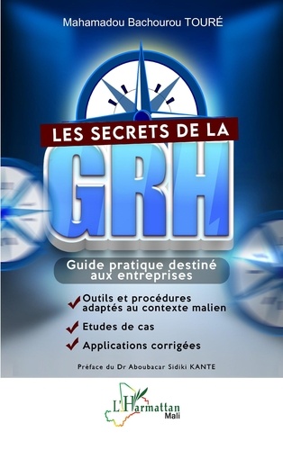 Les secrets de la GRH. Guide pratique destiné aux entreprises