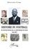 Histoire du football. Du Soudan français à la République du Mali (1935-1960)