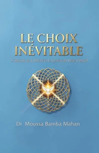 Le Choix inévitable
