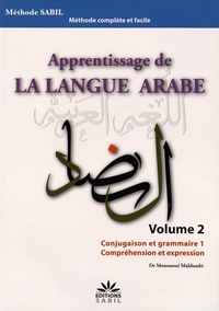 Mahboubi Moussaoui - Apprentissage de la langue arabe - Volume 2.