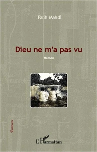 Dieu ne m'a pas vu