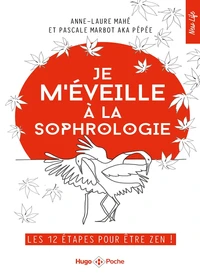 Je m'éveille à la sophrologie
