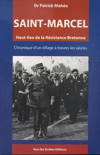 Saint-Marcel, haut lieu de la résistance bretonne