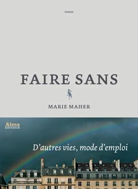 Faire sans