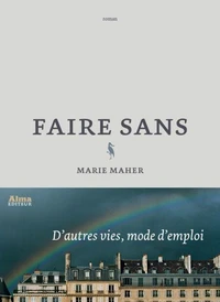 Faire sans