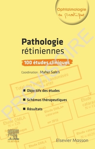 Maher Saleh - Pathologies rétiniennes - 100 études cliniques.