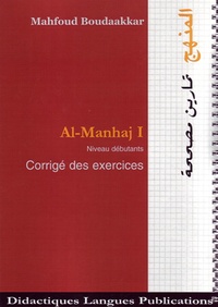 Mahfoud Boudaakkar - Al-Manhaj - Niveau débutants, corrigé des exercices.