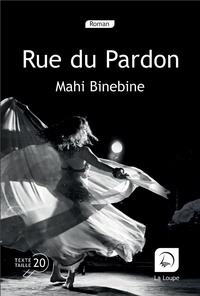 Mahi Binedine - Rue du pardon.