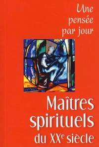 Maitres spirituels du XXe siècle