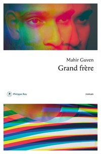 Livre audio en téléchargements gratuits Grand frère par Mahir Guven (Litterature Francaise) MOBI PDB