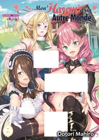 Mon Harem d'un Autre Monde - Tome 1