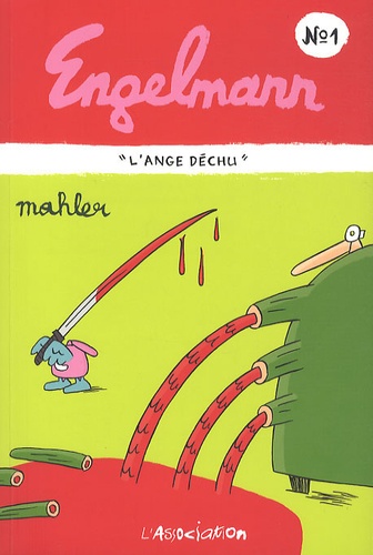  Mahler - Engelmann Tome 1 : "L'Ange Déchu".