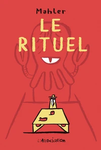 Le rituel