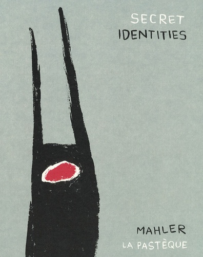  Mahler - Secret identities.