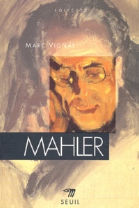 Marc Vignal - Mahler.