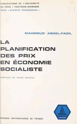 La planification des prix en économie socialiste. Essai méthodologique