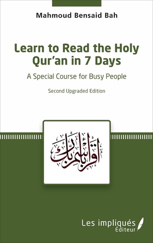 Learn to Read the Holy Qur'an in 7 Days. A special course for busy people
