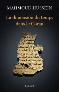Mahmoud Hussein - La dimension du temps dans le Coran.