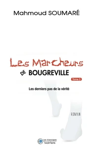 Les derniers pas de la vérité
