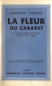 La fleur du cabaret et autres contes