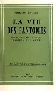 La vie des fantômes