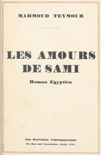 Les amours de Sami. Roman égyptien suivi de dix contes
