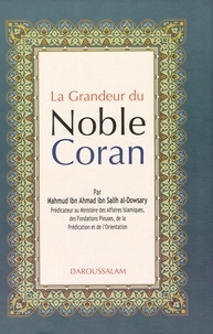Mahmud Al-dowsary - La Grandeur du Noble Coran.
