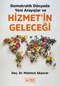 Hizmet'in Geleceği