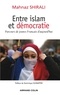Mahnaz SHIIRALI - Entre islam et démocratie - Parcours de jeunes Français d'aujourd’hui.