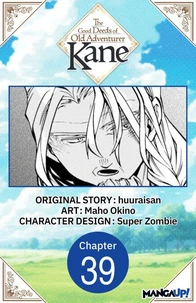 The Good Deeds of Old Adventurer Kane #039