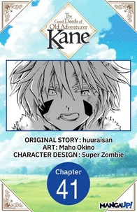 The Good Deeds of Old Adventurer Kane #041