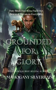 Grounded For Glory