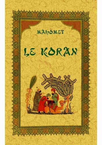  Mahomet - Le Koran.