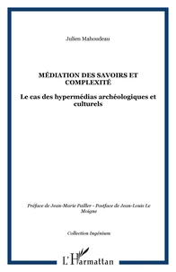 Médiation des savoirs et complexité