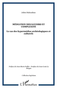 Médiation des savoirs et complexité