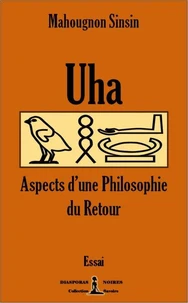 Uha - Aspects d'une philosophie du Retour