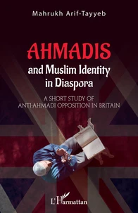 Ahmadis and Muslim Identity in Diaspora