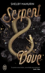 Serpent & Dove Tome 1