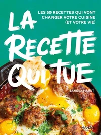 La recette qui tue