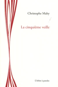 La cinquième veille
