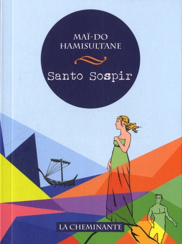 Maï-Do Hamisultane - Santo Sospir.