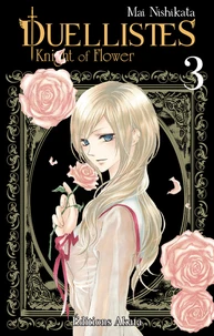 Duellistes - Knight of Flower Tome 3