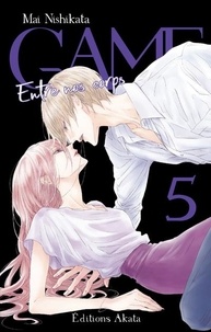 Mai Nishikata - Game - Entre nos corps Tome 5 : .