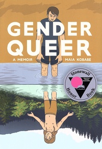 Maia Kobabe - Gender Queer - A Memoir.