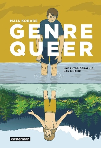Maia Kobabe - Genre Queer - Une autobiographie non binaire.