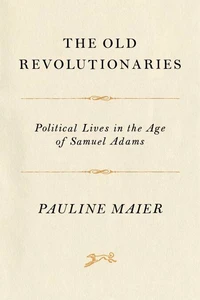 The Old Revolutionaries