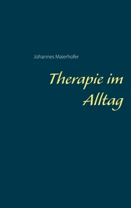 Therapie im Alltag