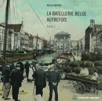 La batellerie belge autrefois