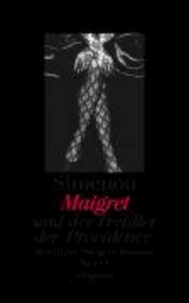 Maigret und der Treidler der 'Providence' - Sämtliche Maigret-Romane Band 4.