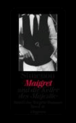 Maigret und die Keller des Majestic - Sämtliche Maigret-Romane Band 20.